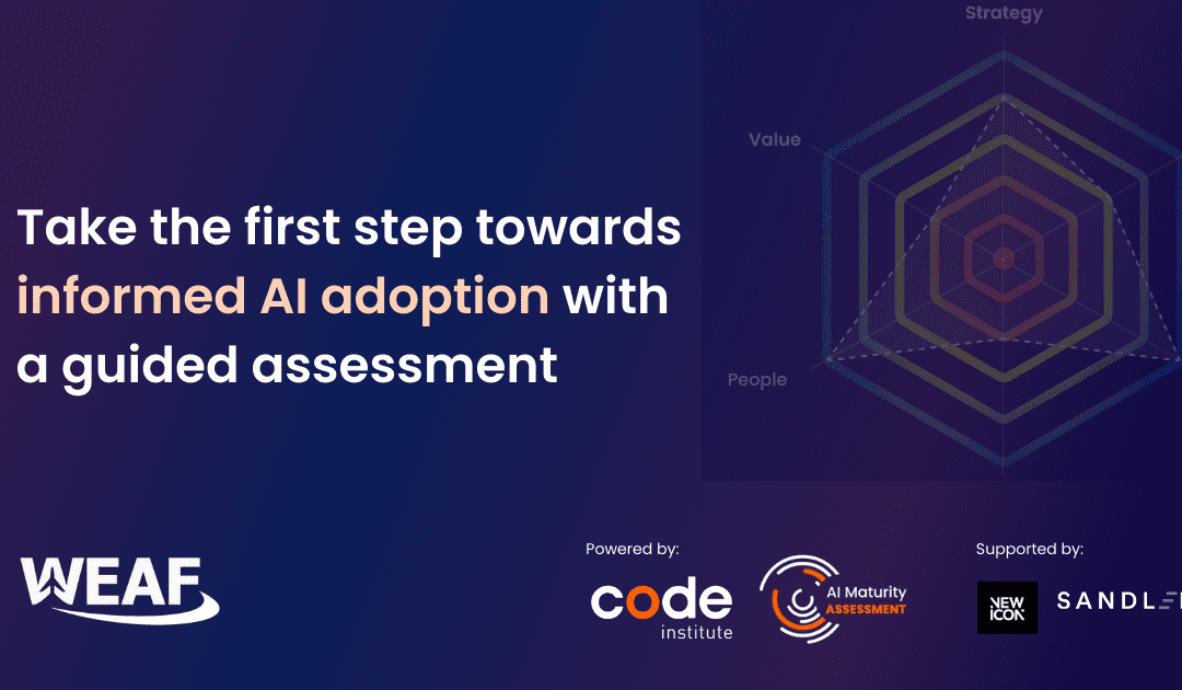 WEAF Webinar Series: Is your business ready for AI?