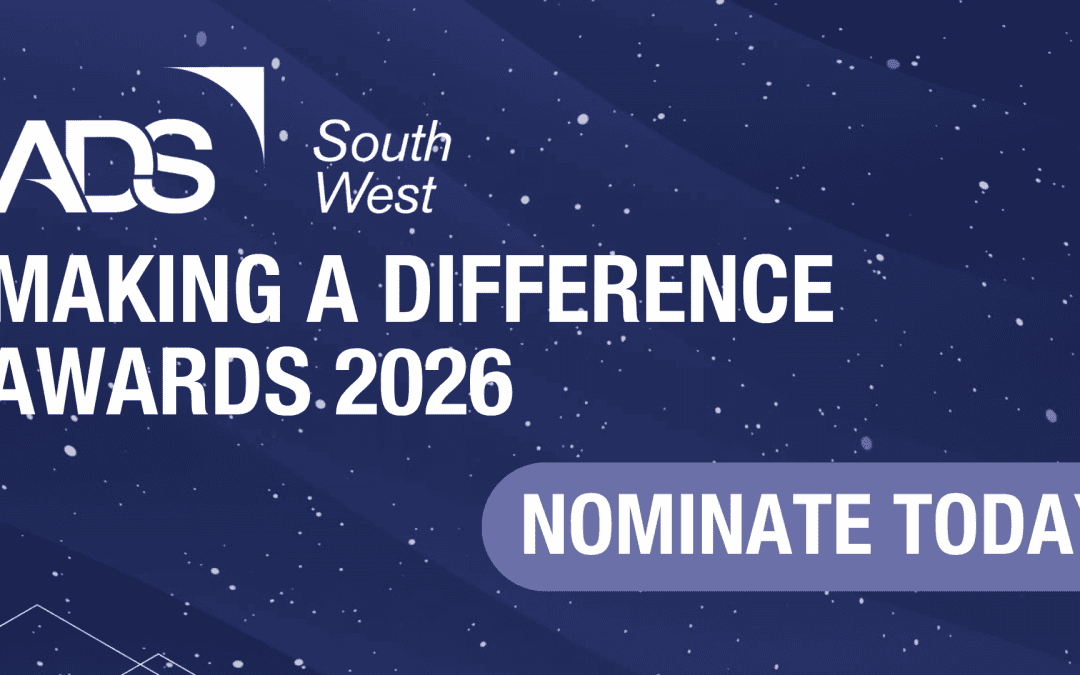 ADS South West Making a Difference Awards 2026 – Nominate Today